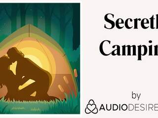 Secretly Camping (Erotic Audio x rated clip for Women, provocative ASMR)